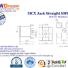 MCX Jack Female Straight SMT Coaxial Connector 50 ohms