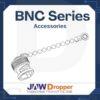 BNC Accessories