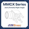MMCX Jack Female Right Angle Connectors