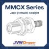 MMCX Jack Female Straight Connectors