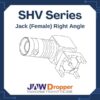 SHV Jack Female Right Angle Connectors