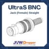UltraS BNC Jack Female Straight Connectors