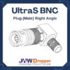 UltraS BNC Plug Male Right Angle Connectors